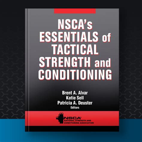 NSCA's Essentials of Tactical Strength and Conditioning