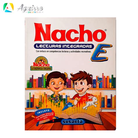 Nacho Lecturas Integradas E