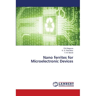 Nano ferrites for Microelectronic Devices