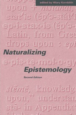 Naturalizing Epistemology