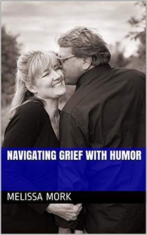 Navigating Grief with Humor