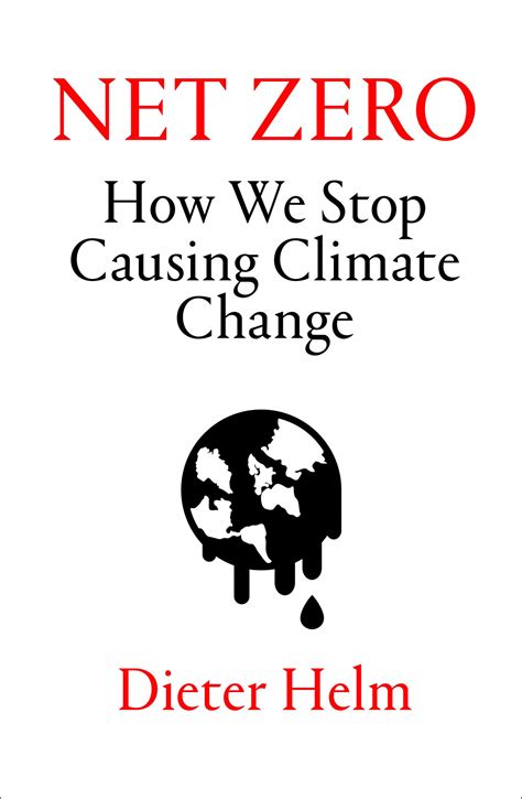 Net Zero: How We Stop Causing Climate Change