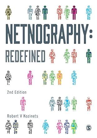 Netnography: Redefined