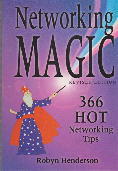 Networking Magic: 366 Hot Networking Tips