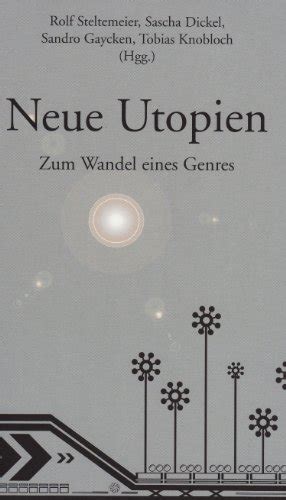 Neue Utopien