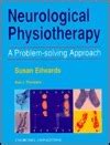 Neurological Physiotherapy: A Problem-Solving Approach