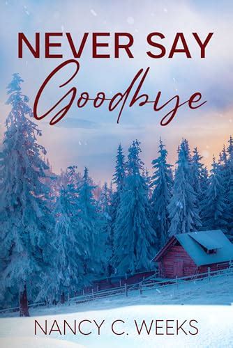 Never Say Goodbye