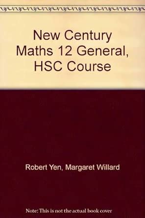 New Century Maths 12 General, HSC Course