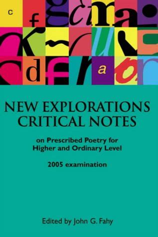 New Explorations Critical Notes for 2007