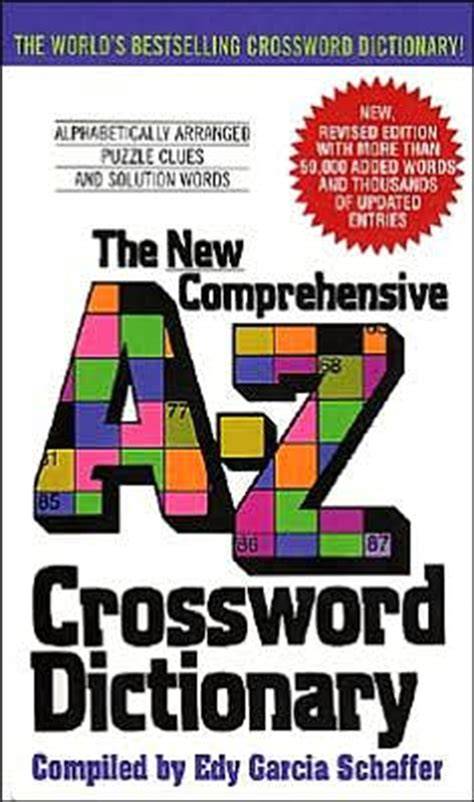 New comprehensive a-z crossword dictionary