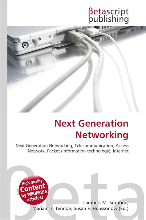Next Generation Networking