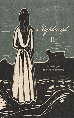 Nightscript: Volume 2