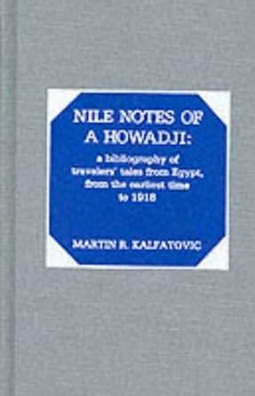 Nile Notes of a Howadji