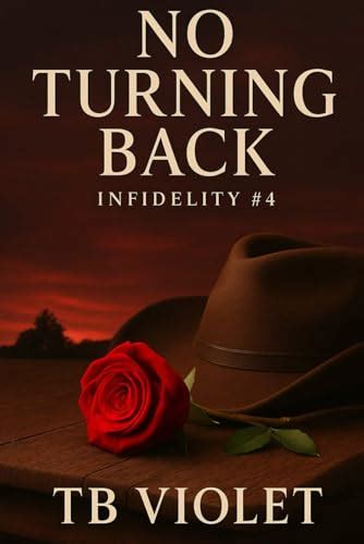 No Turning Back (Infidelity #4)