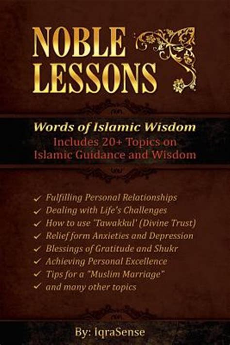 Noble Lessons: Words of Islamic Wisdom