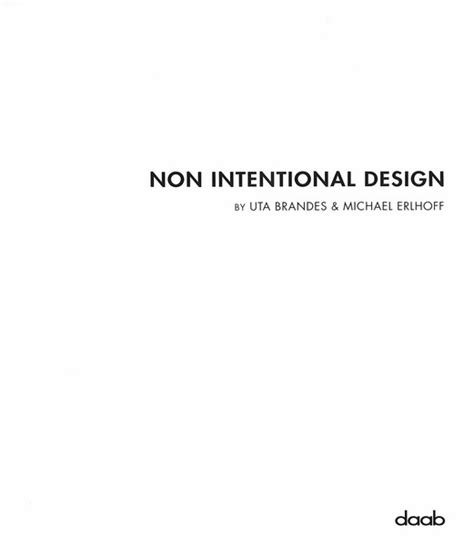 Non Intentional Design