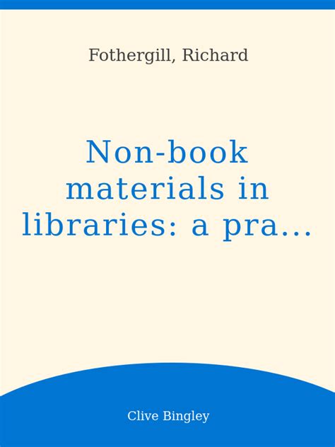 Nonbook Materials in Libraries: A Practical Guide
