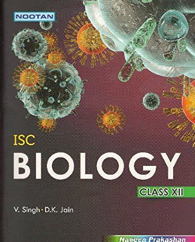 Nootan ISC Biology Class XII
