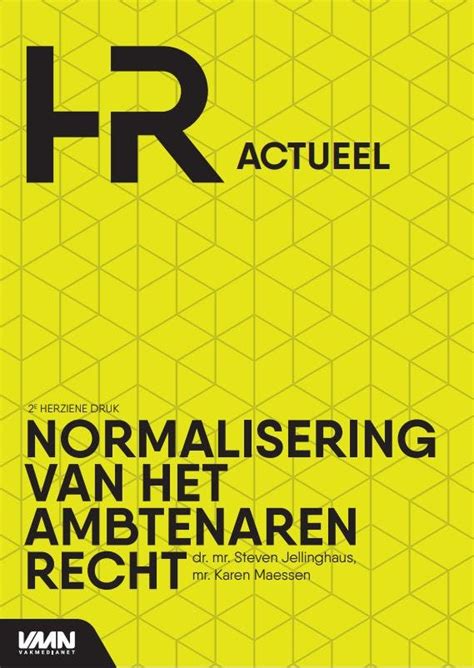 Normalisering van het Ambtenarenrecht (Dutch Edition)