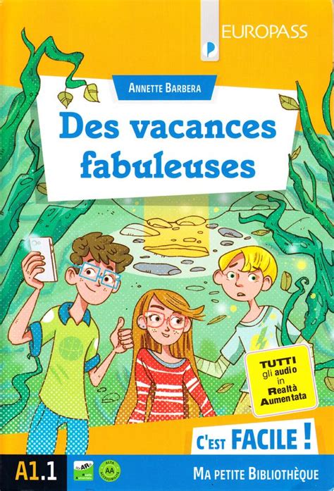Nos fabuleuses vacances