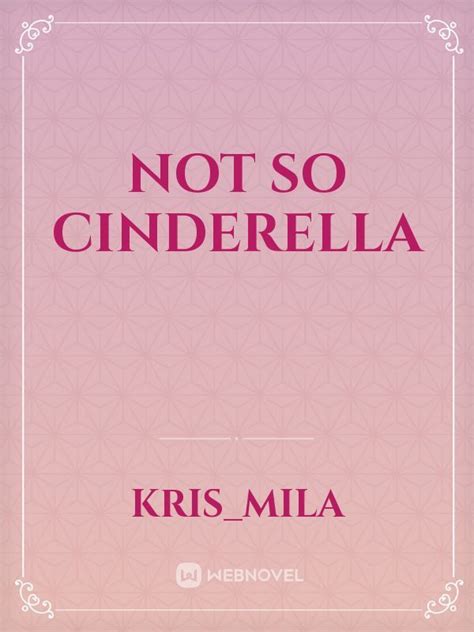 Not So Cinderella