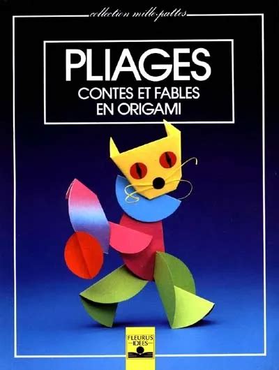 Nouveaux pliages (French Edition)