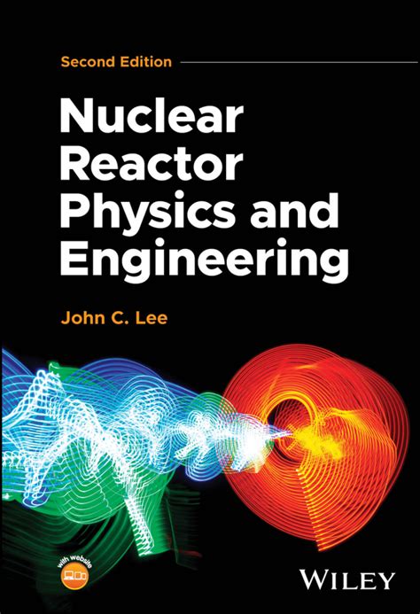 Nuclear Reactor Physics