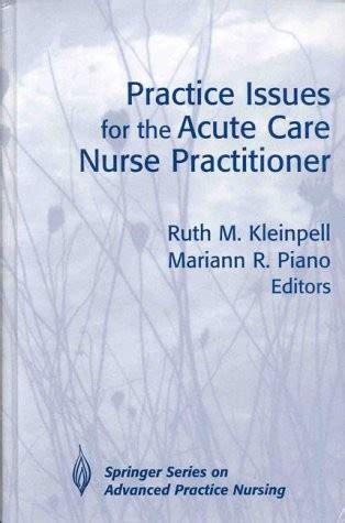Nurse Practitioner: Current Practice Issues