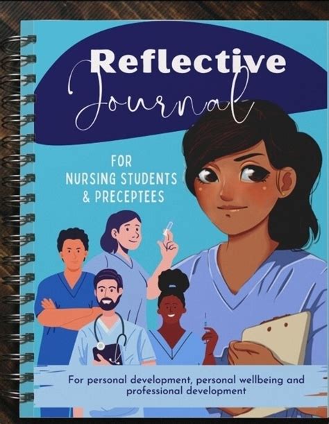 Nurses Reflective Practice Journal