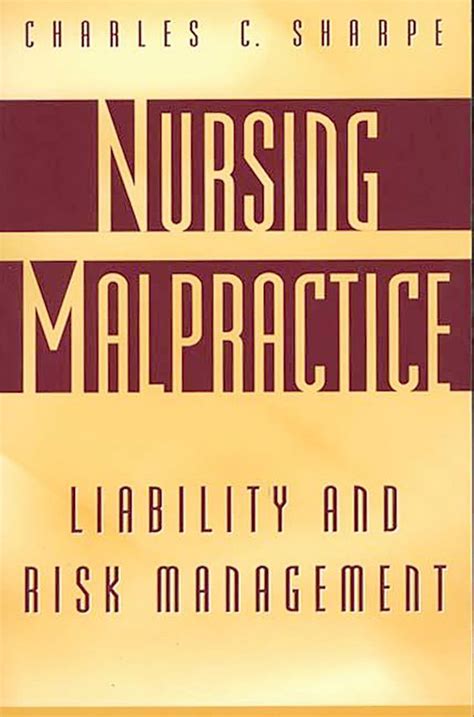 Nursing Malpractice