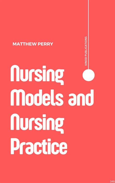 Nursing Models for Practice