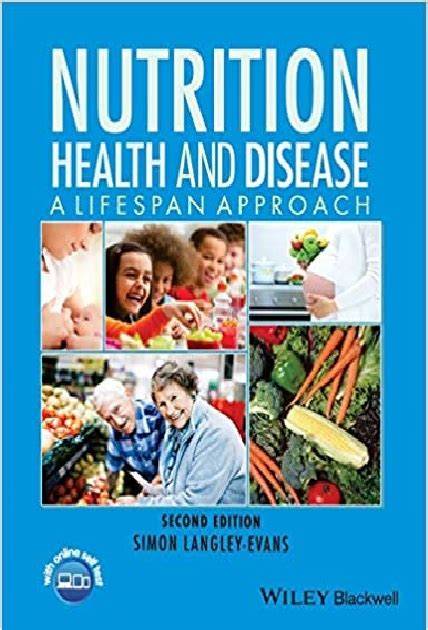 Nutrition In Health And Disease For Nurses