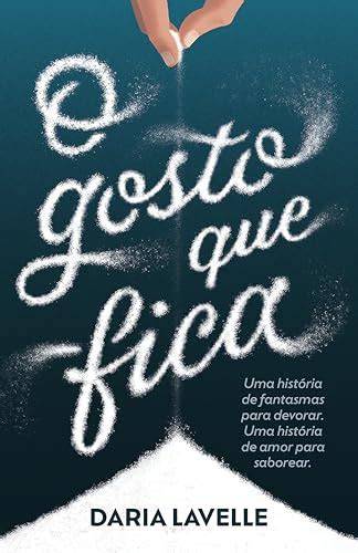 O Gosto Que Fica