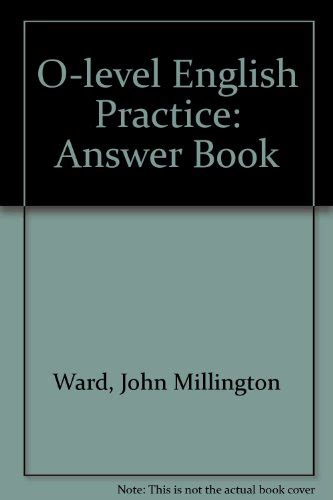 O Level English Practice: Answer Book