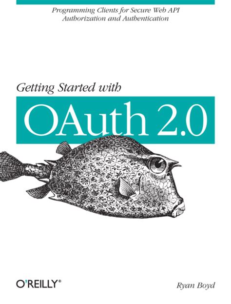 OAuth 2.0: Getting Started in API Security