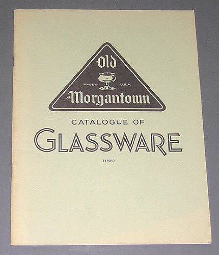 OLD MORGANTOWN CATALOGUE OF GLASSWARE