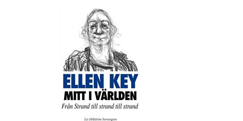 OM ELLEN KEY (SWEDEN)