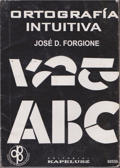 ORTOGRAFIA INTUITIVA