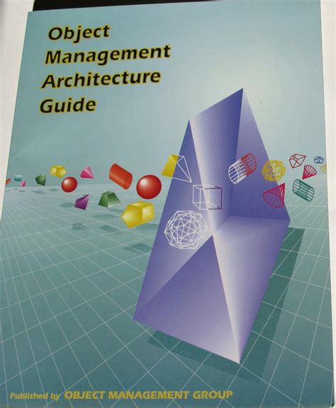 Object Management Architecture Guide