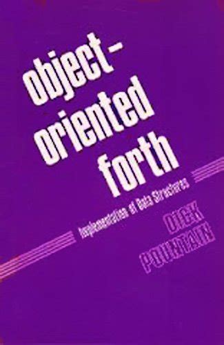 Object-Oriented Forth: Implementation of Data Structures