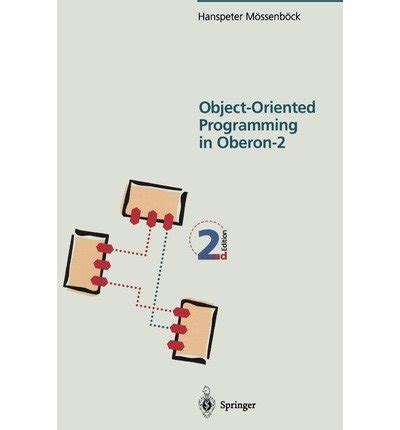 Object-Oriented Programming in Oberon-2