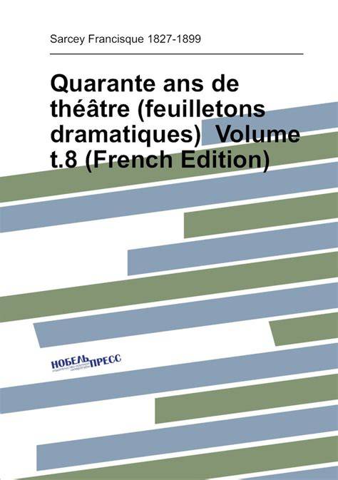 Oeuvres Dramatiques, Volume 8... (French Edition)