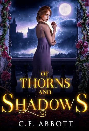 Of Thorns & Shadows