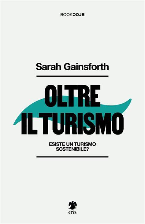 Oltre il turismo