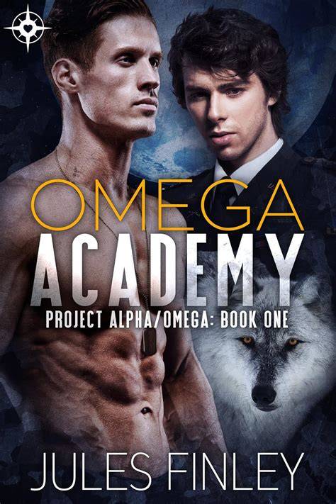 Omega Academy (Project Alpha/Omega Book 1)
