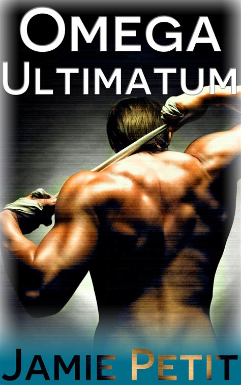 Omega Ultimatum