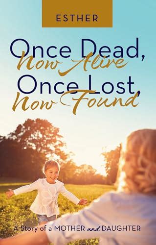 Once Lost Now Found