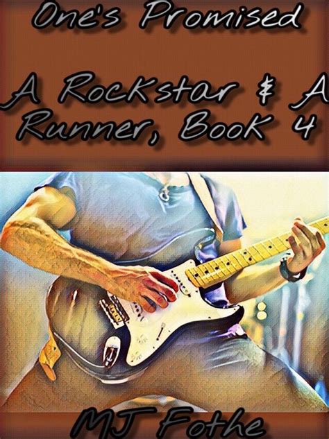 One's Promised, A Rockstar  A Runner Book 4