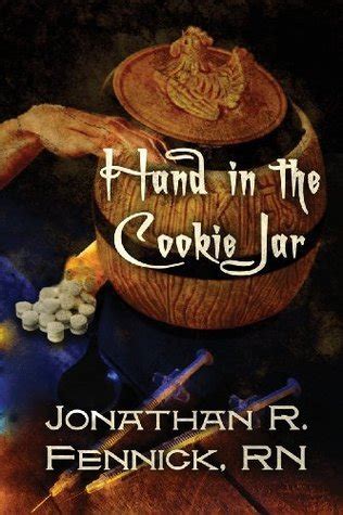 One Hand In The Cookie Jar
