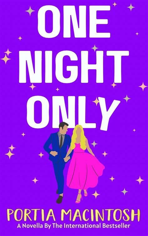 One Night Only Part II